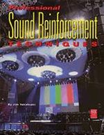 Professional Sound Reinforcement Techniques