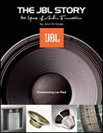 The JBL Story - 60 Years of Audio Innovation The JBL Story - 60 Years of Audio Innovation
