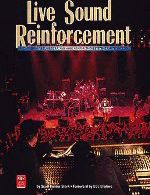Live Sound Reinforcement Live Sound Reinforcement